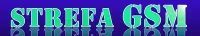 Serwis Strefa GSM Serwis Strefa GSM